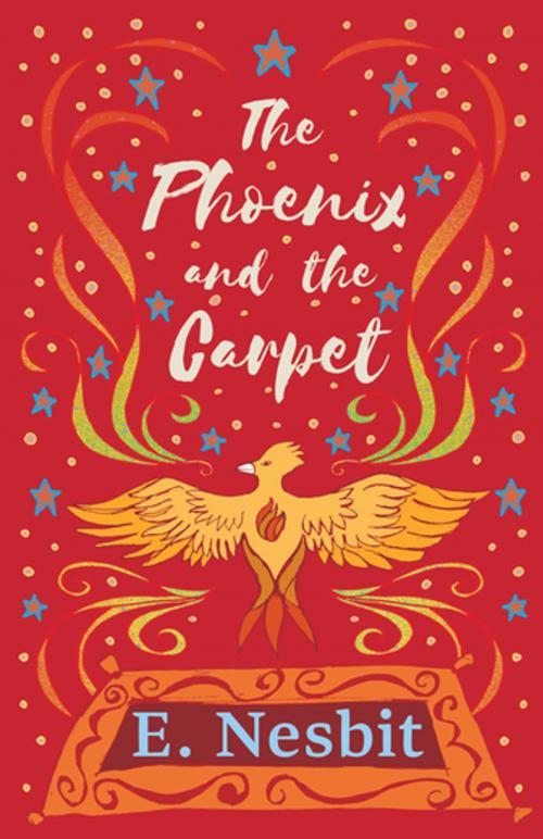 Cover of the book The Phoenix and the Carpet by E. Nesbit, Read Books Ltd.