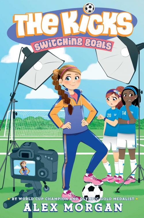 Cover of the book Switching Goals by Alex Morgan, Simon & Schuster Books for Young Readers