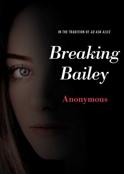 Cover of the book Breaking Bailey by Anonymous, Simon Pulse