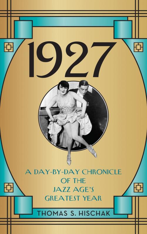 Cover of the book 1927 by Thomas S. Hischak, Rowman & Littlefield Publishers
