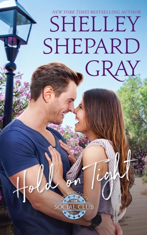 Cover of the book Hold on Tight by Shelley Shepard Gray, Blackstone Publishing