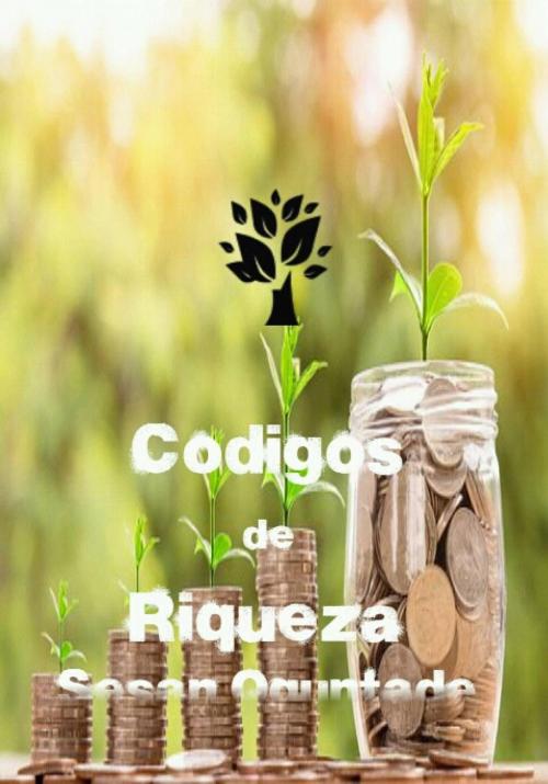 Cover of the book Códigos de Riqueza by Sesan Oguntade, Babelcube Inc.