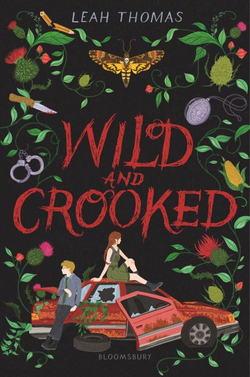 Cover of the book Wild and Crooked by Leah Thomas, Bloomsbury Publishing