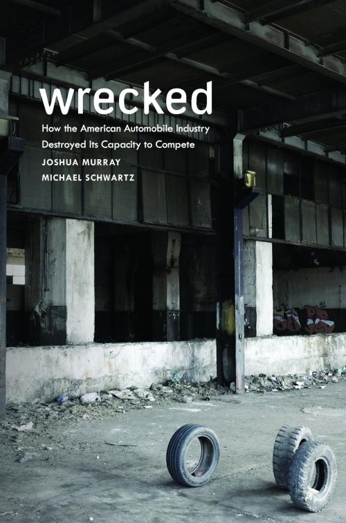 Cover of the book Wrecked by Joshua Murray, Michael Schwartz, Russell Sage Foundation