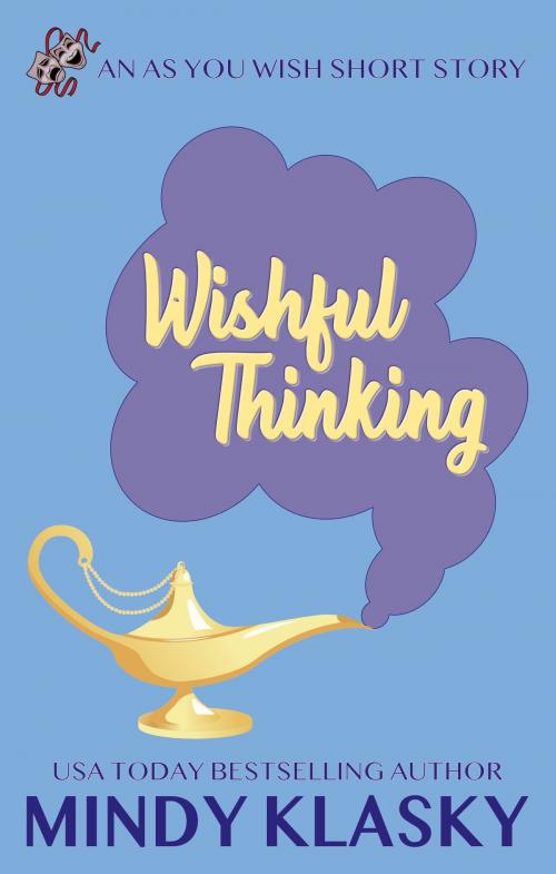 Cover of the book Wishful Thinking by Mindy Klasky, Book View Cafe