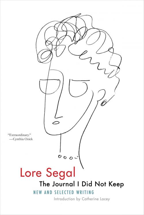 Cover of the book The Journal I Did Not Keep by Lore Segal, Melville House