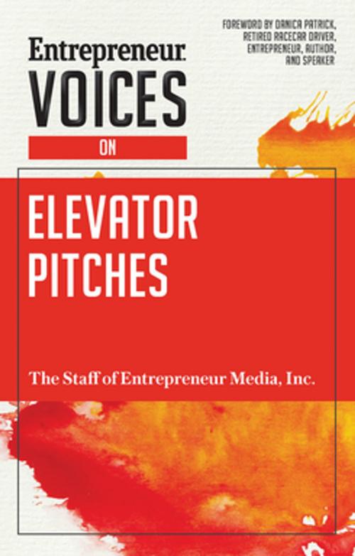 Cover of the book Entrepreneur Voices on Elevator Pitches by The Staff of Entrepreneur Media, Inc., Entrepreneur Press