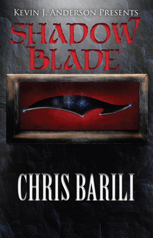 Cover of the book Shadow Blade by Chris Barili, WordFire Press