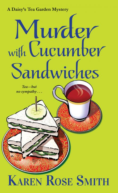 Cover of the book Murder with Cucumber Sandwiches by Karen Rose Smith, Kensington Books