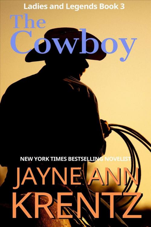 Cover of the book The Cowboy by Jayne Ann Krentz, Purple Papaya LLC