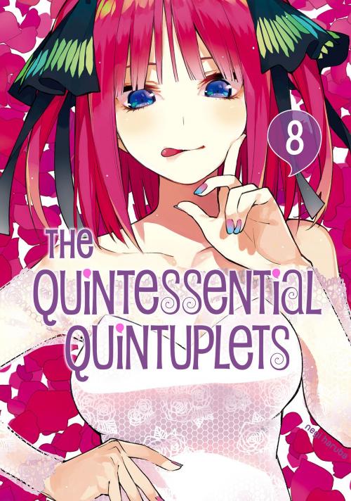 Cover of the book The Quintessential Quintuplets 8 by Negi Haruba, Kodansha