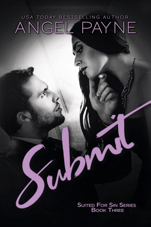 Cover of the book Submit by Angel Payne, Waterhouse Press