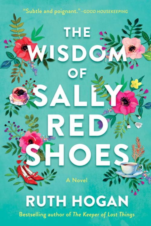Cover of the book The Wisdom of Sally Red Shoes by Ruth Hogan, Crooked Lane Books
