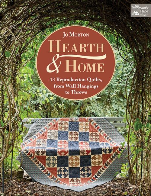 Cover of the book Hearth & Home by Jo Morton, Martingale
