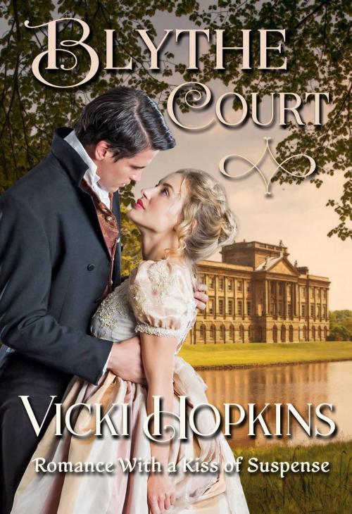 Cover of the book Blythe Court by Vicki Hopkins, Vicki Hopkins