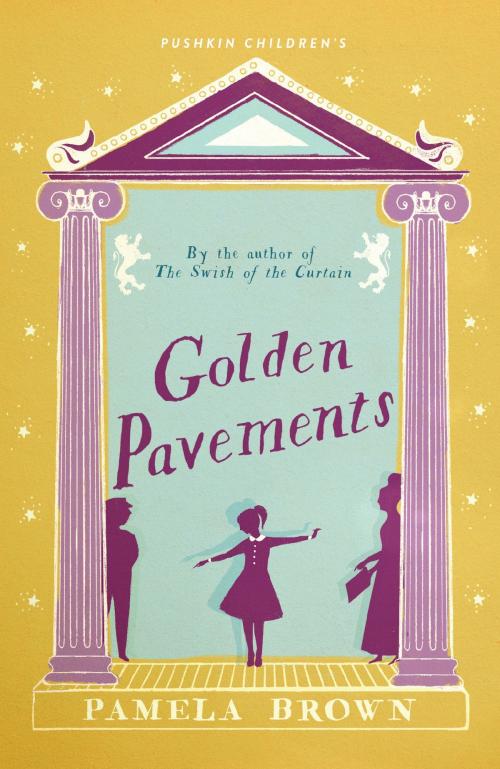 Cover of the book Golden Pavements by Pamela Brown, Steerforth Press