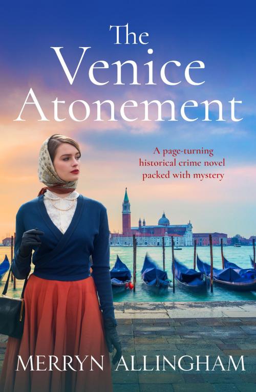 Cover of the book The Venice Atonement by Merryn Allingham, Canelo