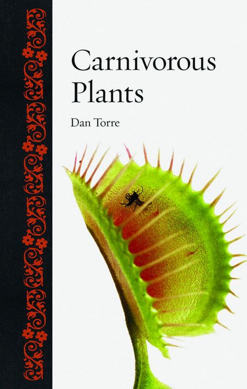 Cover of the book Carnivorous Plants by Dan Torre, Reaktion Books