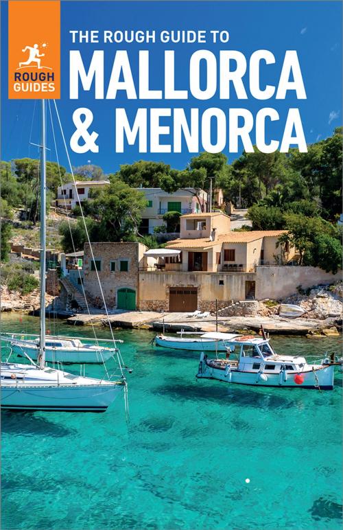 Cover of the book The Rough Guide to Mallorca & Menorca (Travel Guide eBook) by Rough Guides, Apa Publications