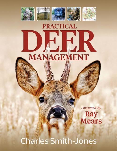 Cover of the book Practical Deer Management by Charles Smith-Jones, Quiller
