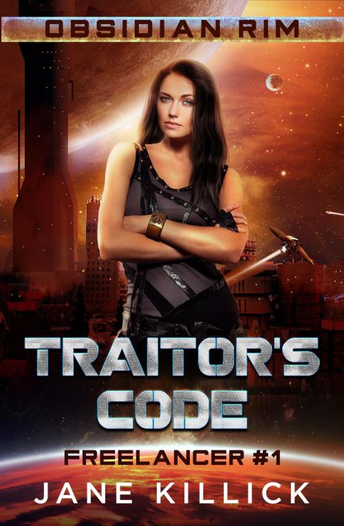 Cover of the book Traitor's Code by Jane Killick, Elly Books