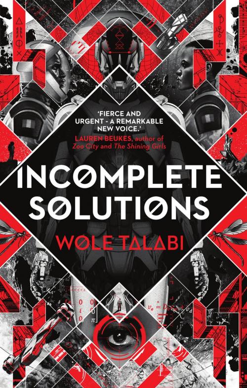 Cover of the book Incomplete Solutions by Wole Talabi, Luna Press Publishing