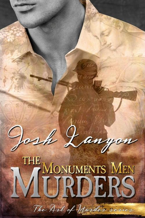 Cover of the book The Monuments Men Murders by Josh Lanyon, JustJoshin Publishing, Inc.