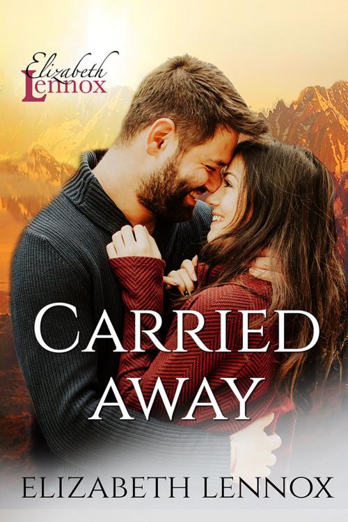 Cover of the book Carried Away by Elizabeth Lennox, Elizabeth Lennox Books, LLC