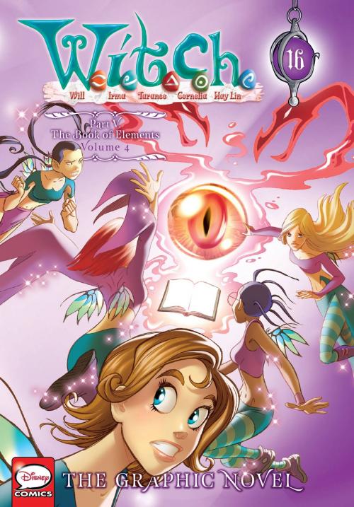 Cover of the book W.I.T.C.H.: The Graphic Novel, Part V. The Book of Elements, Vol. 4 by Disney, Yen Press
