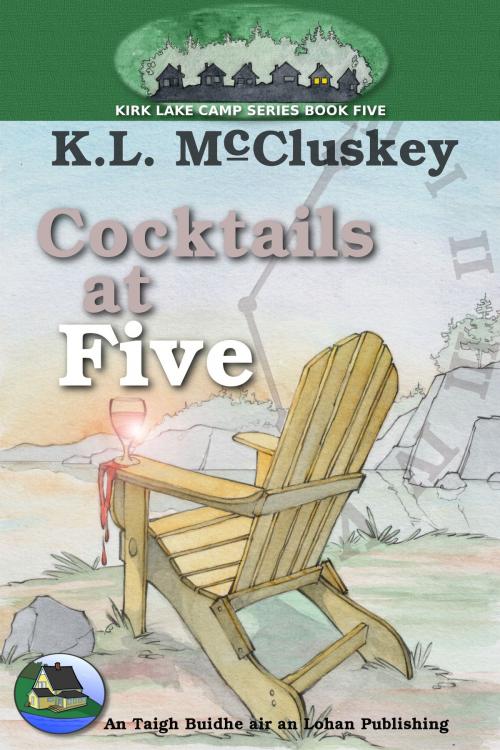 Cover of the book Cocktails at Five by K.L. McCluskey, K.L. McCluskey