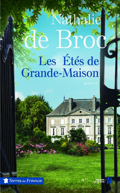 Cover of the book Les Etés de Grande-Maison by Nathalie de BROC, Place des éditeurs