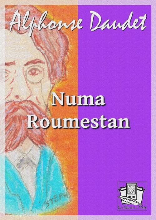Cover of the book Numa Roumestan by Alphonse Daudet, La Gibecière à Mots