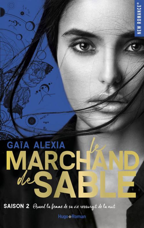 Cover of the book Le marchand de sable Saison 2 by Alexia Gaia, Hugo Publishing
