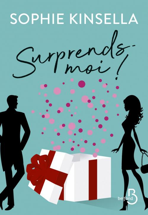 Cover of the book Surprends-moi ! by Sophie KINSELLA, Place des éditeurs