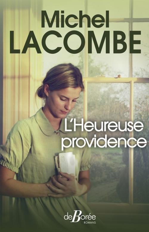 Cover of the book L'Heureuse providence by Michel Lacombe, De Borée