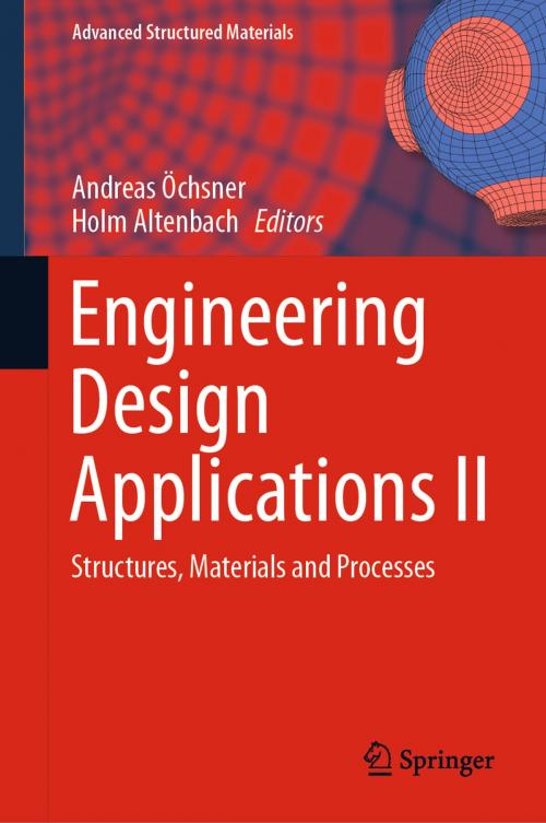 Cover of the book Engineering Design Applications II by , Springer International Publishing