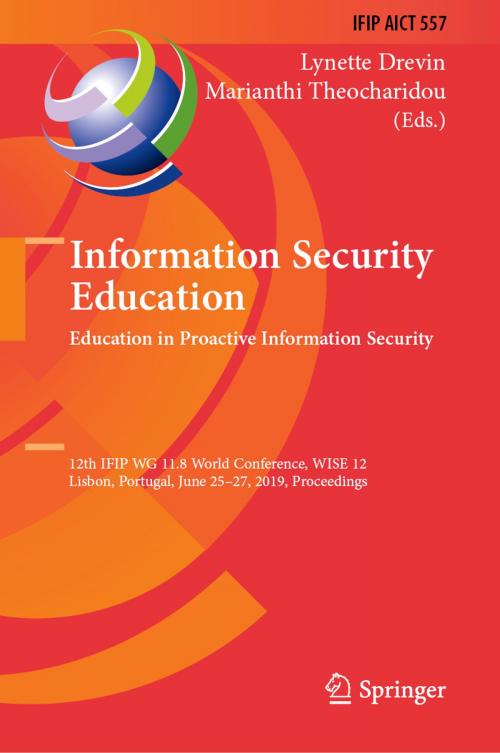 Cover of the book Information Security Education. Education in Proactive Information Security by , Springer International Publishing