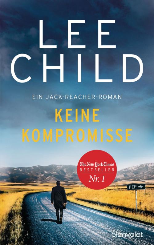 Cover of the book Keine Kompromisse by Lee Child, Blanvalet Verlag