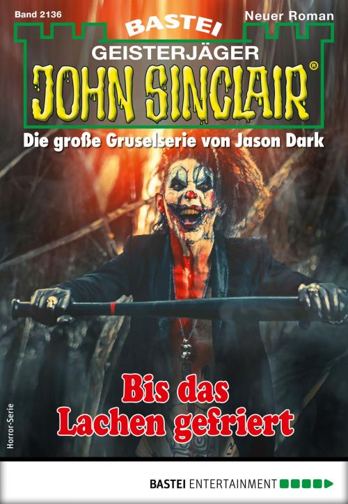 Cover of the book John Sinclair 2136 - Horror-Serie by Jason Dark, Bastei Entertainment