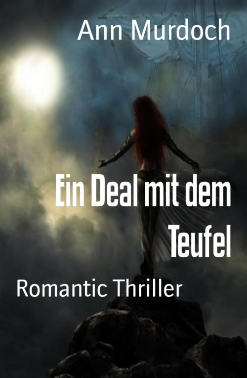 Cover of the book Ein Deal mit dem Teufel by Ann Murdoch, BookRix
