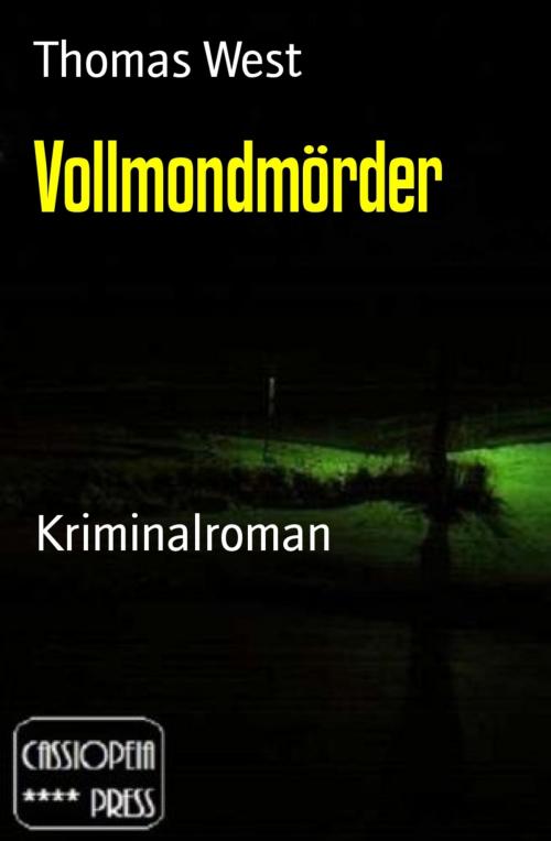 Cover of the book Vollmondmörder by Thomas West, BookRix