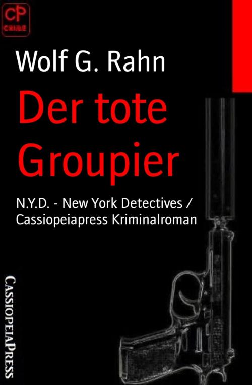 Cover of the book Der tote Groupier by Wolf G. Rahn, BookRix