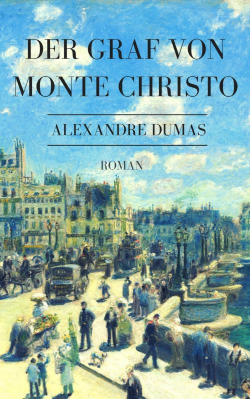Cover of the book Der Graf von Monte Christo by Alexandre Dumas, epubli