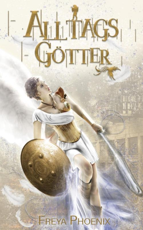 Cover of the book Alltagsgötter by Michaela Feitsch, Freya Phoenix, BookRix