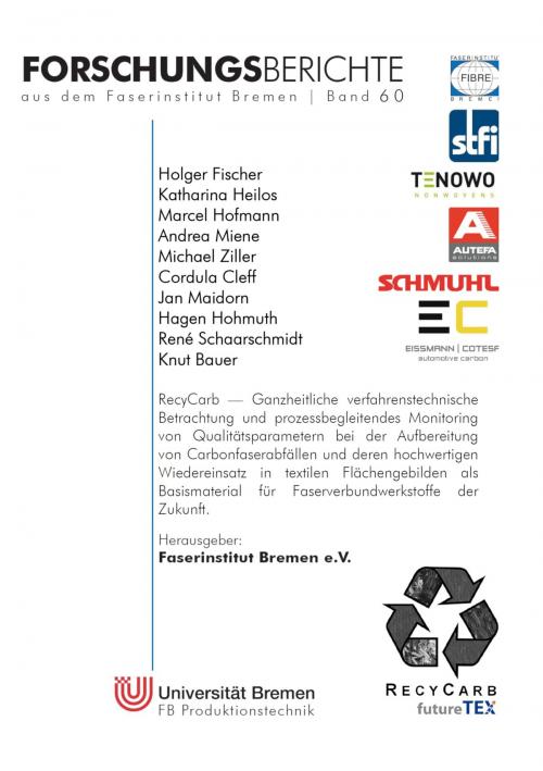 Cover of the book RecyCarb by Holger Fischer, Katharina Heilos, Marcel Hofmann, Andrea Miene, Michael Ziller, Cordula Cleff, Jan Maidorn, Hagen Hohmuth, René Schaarschmidt, Knut Bauer, Books on Demand