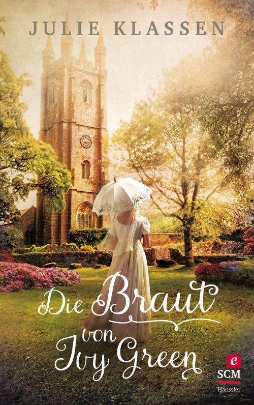 Cover of the book Die Braut von Ivy Green by Julie Klassen, SCM Hänssler
