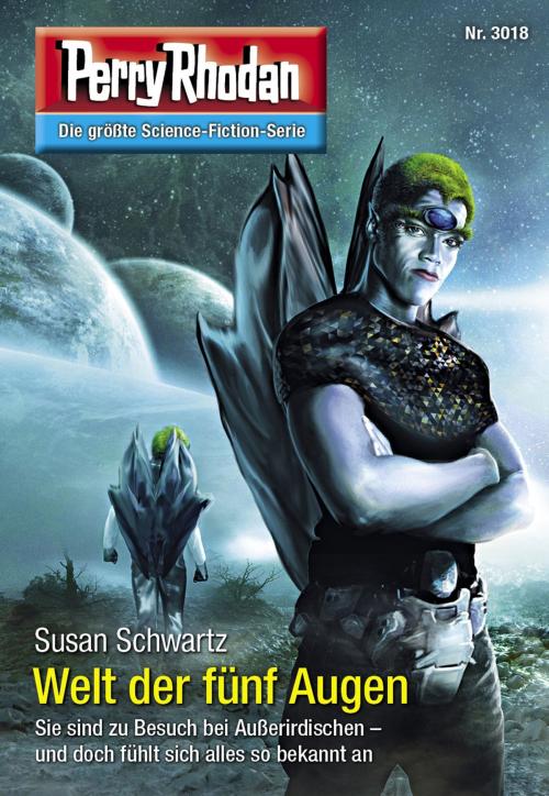 Cover of the book Perry Rhodan 3018: Welt der fünf Augen by Susan Schwartz, Perry Rhodan digital