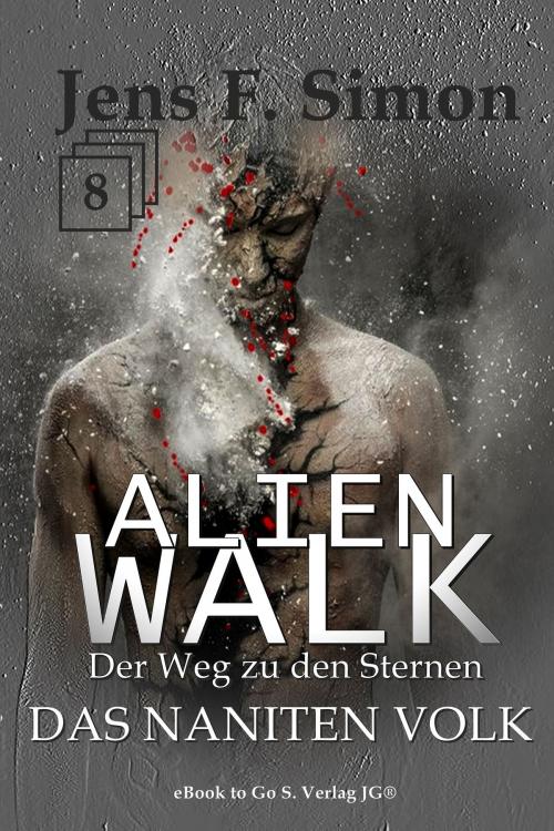 Cover of the book Das Naniten Volk by Jens F. Simon, S. Verlag JG