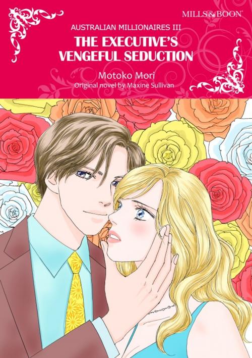 Cover of the book THE EXECUTIVE'S VENGEFUL SEDUCTION by Maxine Sullivan, Harlequin / SB Creative Corp.
