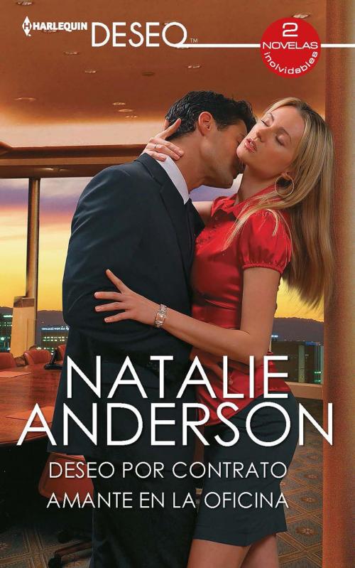 Cover of the book Deseo por contrato - Amante en la oficina by Natalie Anderson, Harlequin, una división de HarperCollins Ibérica, S.A.
